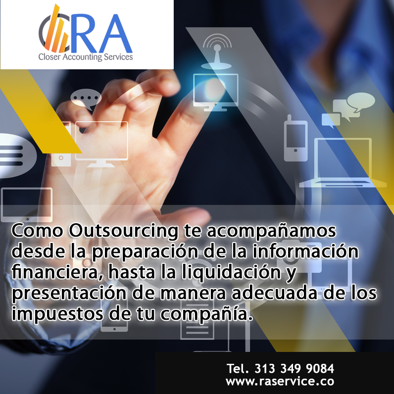 Como Outsourcing te acompañamos desde la preparación de la información financiera, hasta la liquidación y presentación de manera adecuada de los impuestos de tu compañía.